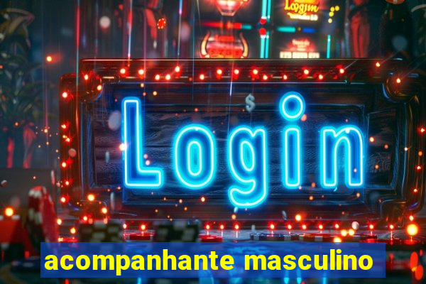 acompanhante masculino